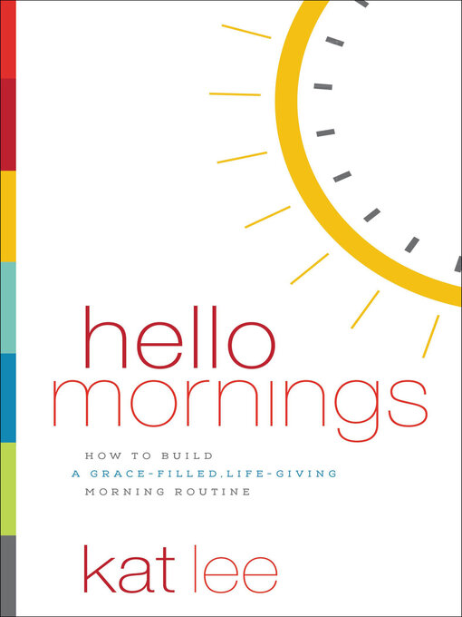 Title details for Hello Mornings by Kat Lee - Wait list